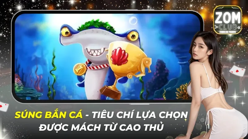 Súng Bắn Cá
